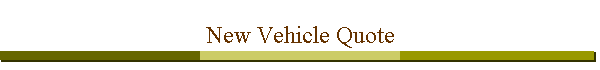 New Vehicle Quote